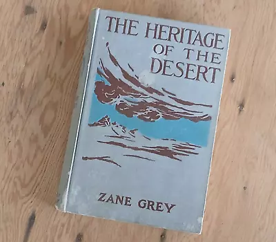 The Heritage Of The Desert - Zane Grey - 1910 - Bebe Daniels Photo - Very Good • $10.99