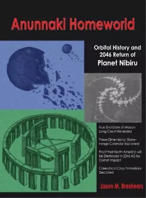 Jason M Breshears Anunnaki Homeworld (Hardback) • $72.46