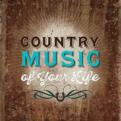 Country Music Of Your Life For - VERY GOOD • $5.95