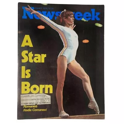 VTG Newsweek Magazine August 2 1976 Romania's Nadia Comaneci A Star Is Born • $26.95