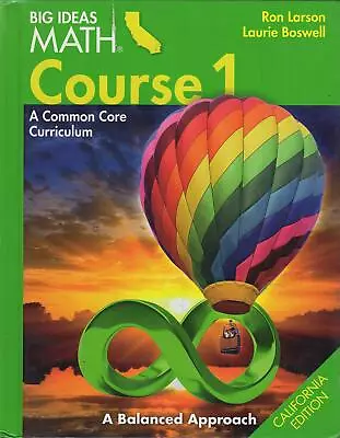 Big Ideas Math Course 1 A Common Core Curriculum California Edition • $21.64