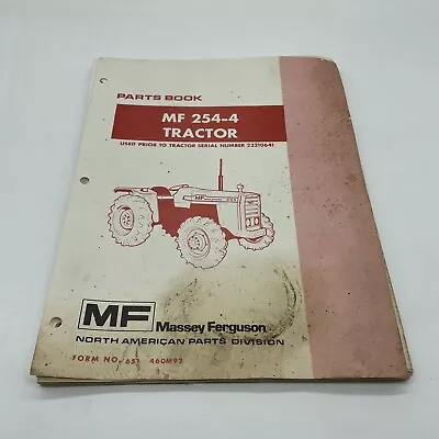 Massey Ferguson MF 254-4 Tractor Parts Catalog Manual Book ORIGINAL! 3/82 • $19.99