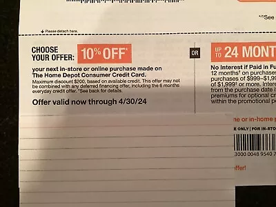 The Home Depot In Store Or Online 10% Off ........ Expires 4/30/24 • $10