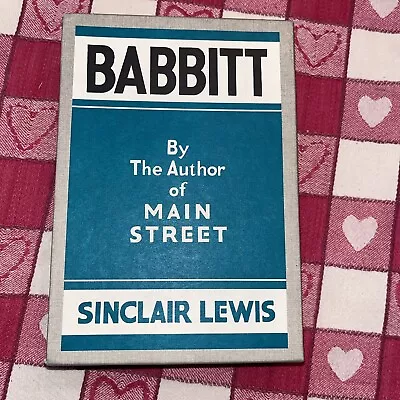 Babbitt Sinclair Lewis (1950 Facsimile Edition With Slip Case) • $15