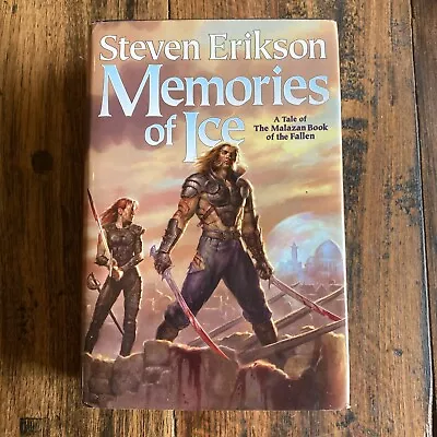 Steven Erikson Memories Of Ice~Malazan Series~Tor Hardcover W/DJ~GtVG • $74.95