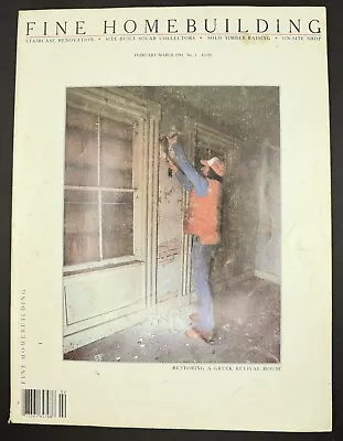 Fine Homebuilding Magazine Issue #1 • $14.95