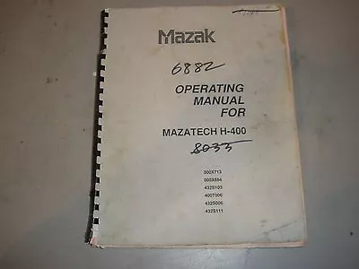 Mazak H-400 CNC Mill Operating Manual  • $12