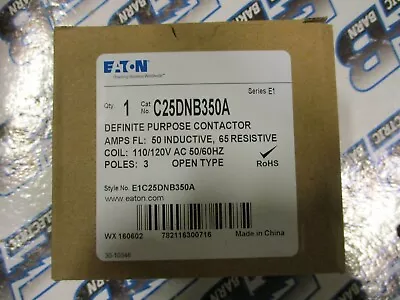Eaton C25DNB350 50 Amp 3 Pole Contactor W/ 120 Volt Coil NEW-B- C203 • $125