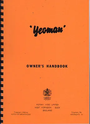 Howard Rotary Hoes  Yeoman  Garden Rotavator Owner's Handbook • £10