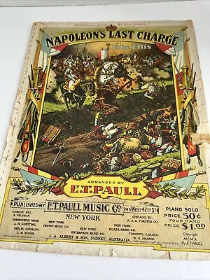  Napoleon's Last Charge  E.T. Paull 1910 Chromolitho Piano Sheet Music • $7.54