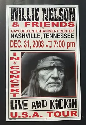 $199 • Buy WILLIE NELSON & Friends NASHVILLE New Years Eve 2003 Concert Show Print Poster