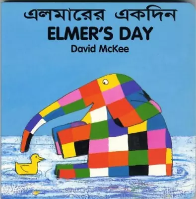 David McKee Elmer's Day (bengali-english) (Board Book) • $9.99