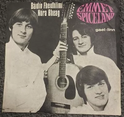 1968 Emmet Spiceland Baidin Fheidhlimi Nóra Bheag 7  VG+ /VG+ 45 Ireland Vinyl • $10