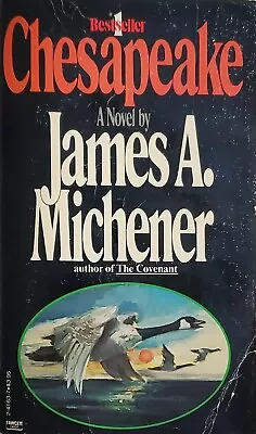 CHESAPEAKE By James A. Michener (Vintage 1979 First Fawcett Crest Printing PB) • $6.95