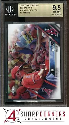 2016 Topps Chrome Refractor #1b Mike Trout With Fans Bgs 9.5 • $22.50