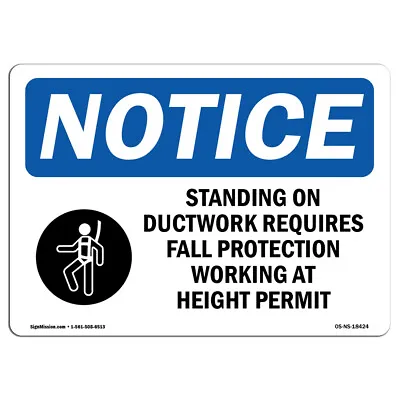Standing On Ductwork Requires With Symbol OSHA Notice Sign Metal Plastic Decal • $40.99