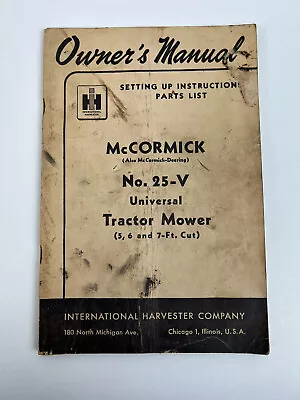 International Harvester McCormick Deering Owners Manual No. 25-V Tractor Mower • $13.49