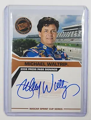 2008 Press Pass Signings MICHAEL WALTRIP Nascar Sprint Cup Series On Card Auto • $15.99