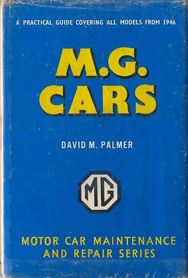MG Cars Pearson Owners Handbook 1946-66 TC TD TF MGA Midget MGB Y YB ZA ZB 1100 • $43.52