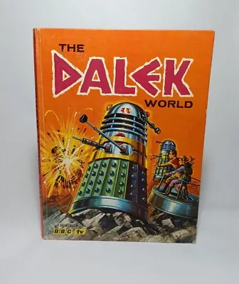 The Dalek World - 1965 Annual - Dr Who Book - Unclipped - BBC • £139.95