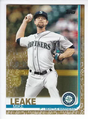 2019 Topps Series 1 MIKE LEAKE /2019 GOLD Parallel #27 Combined Shipping • $0.99