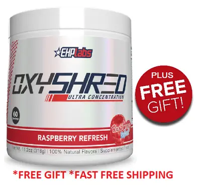 $62.10 • Buy Ehplabs Oxyshred Ehplabs Genuine Ehp Labs Products Oxy Shred + Gift