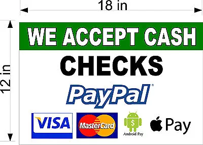 12  X 18  PVC SIGN CHECKS CASH PAYPAL  VISA MASTERCARD APPLE ANDROID PAY • $19.99