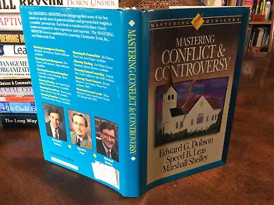 Mastering Conflict And Controversy By Edward G. Dobson (1992 HC/DJ) VG • $14.99