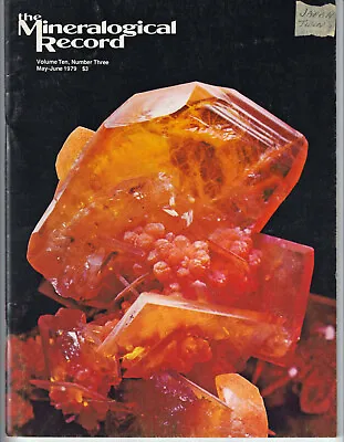 MINERALOGICAL RECORD: 1979 Volume 10 Number 3 May-Jun  • $10