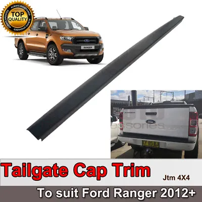 Tailgate Cap Protection Cover Trim Black To Suit Ford Ranger PX PX2 PX3 2012+ • $95