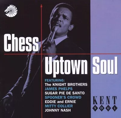 Chess Uptown Soul By Various Artists (CD 1997) - KENT Soul • £7.99