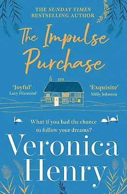 The Impulse Purchase: The Unmissable Heartwarming And Upli... By Henry Veronica • £1.66