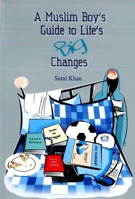 £3.99 • Buy New  Book A Muslim Boy's Guide To Life's Big Changes New (Soft Cover)