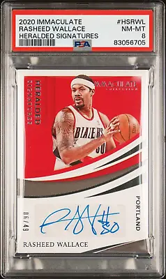 /49 Rasheed Wallace Auto POP 1 PSA 8 2020-21 Immaculate Autograph Heralded SP • $79.99