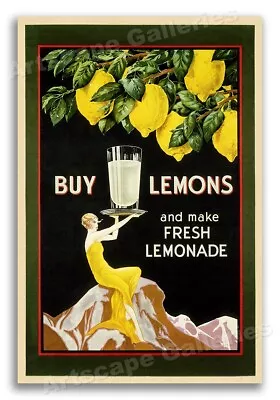 1920s Advertising Poster  Buy Lemons - Make Fresh Lemonade  - 16x24 • $13.95