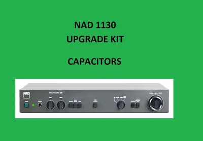 Stereo Preamplifier NAD 1130 Repair KIT - All Capacitors • $51