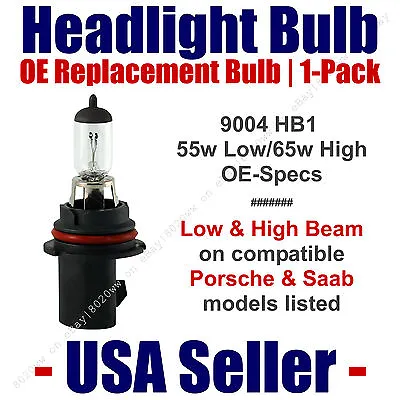 Headlight Bulb High/Low OE Replacement Fits Listed Porsche & Saab Models - 9004 • $11.46