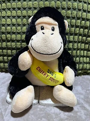 Black Monkey ‘Dads Cheeky Monkey’ Soft Plush Toy 12” • £12