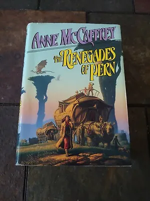 $65.49 • Buy The Renegades Of Pern By Anne McCaffrey (1989, HC/DJ FIRST EDITION) SIGNED 