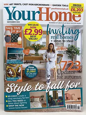 Your Home Magazine November 2023 Issue - Brand New - Ex Stock (4) • £2.50