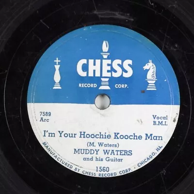 Blues 78 MUDDY WATERS I'm Your Hoochie Kooche Man CHESS 1560 HEAR 282 • $13.50