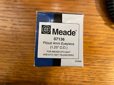 Meade 07136 Plossl 4mm Eyepiece For Meade ETX60AT & ETX70AT • $20