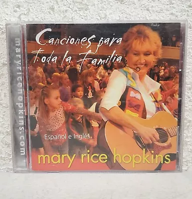 Canciones Para Toda La Familia CD By Mary Rice Hopkins 2004 Kids Religious Music • $27.64