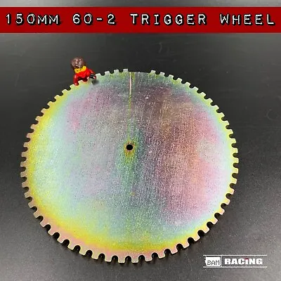 150mm Universal Trigger Wheel 60-2 Megasquirt Bosch Motec ECU Speeduino • $28.61
