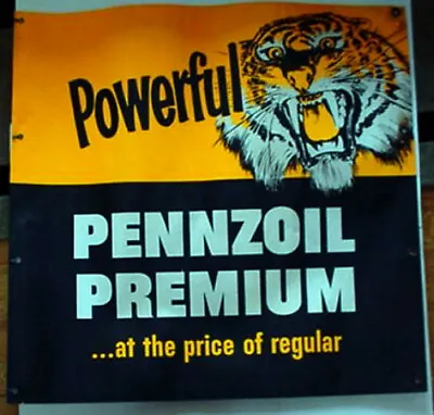 PENNZOIL PREMIUM POWERFUL Gas Tiger Vintage Duckine Advertising Sign Poster RARE • $195