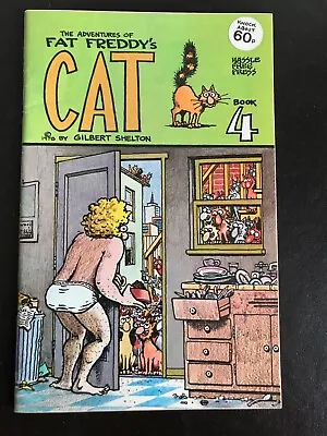 The Adventures Of Fat Freddy's Cat - Book 4 - Gilbert Shelton - 1978 • £39