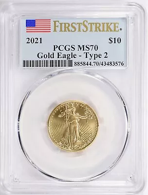 2021 1/4 Oz American Gold Eagle MS-70 PCGS (FirstStrike® Type 2) • $699.95