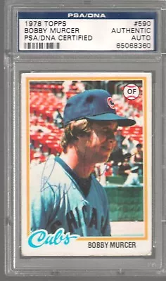 Bobby Murcer Autographed Signed 1978 Topps Card #590 Chicago Cubs PSA/DNA • $24.99