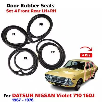 Fits Datsun Nissan Violet 710 160J 1967-76 Door Seal Weatherstrip Rubber 4 PCS • $179.62