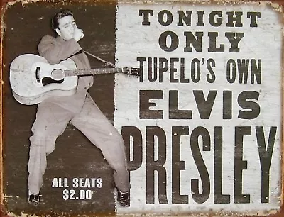TIN SIGN  Elvis Presley Tonight Only  Celebrity Signs Garage Wall King Of Rock • $7.35